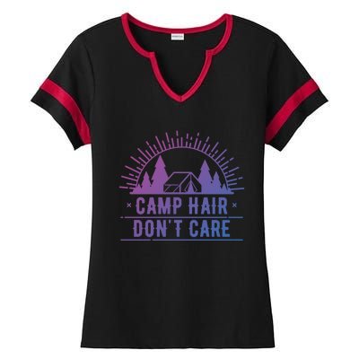 Funny Camp Hair Dont Care For Summer Camping Trips Gift Ladies Halftime Notch Neck Tee