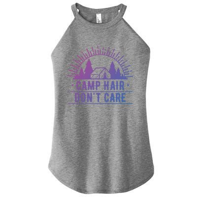 Funny Camp Hair Dont Care For Summer Camping Trips Gift Women's Perfect Tri Rocker Tank