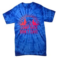 Funny Camp Hair Dont Care For Summer Camping Trips Gift Tie-Dye T-Shirt