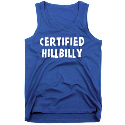 Funny Certified Hillbilly Bumpkin Cracker Rural Redneck Gift Tank Top