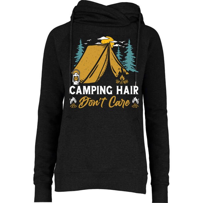 Funny Camp Hair Dont Care Gift Camping Outdoor Gift Womens Funnel Neck Pullover Hood