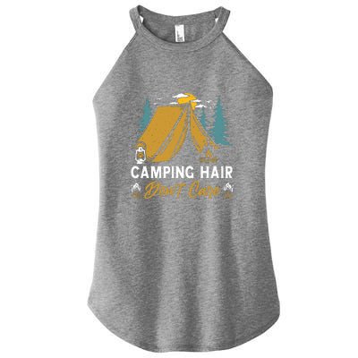 Funny Camp Hair Dont Care Gift Camping Outdoor Gift Women's Perfect Tri Rocker Tank