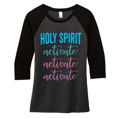 Funny Christian Holy Spirit Activate Religious Women's Tri-Blend 3/4-Sleeve Raglan Shirt