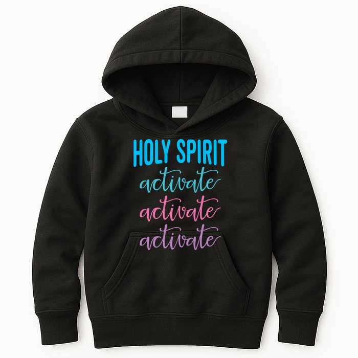 Funny Christian Holy Spirit Activate Religious Kids Hoodie