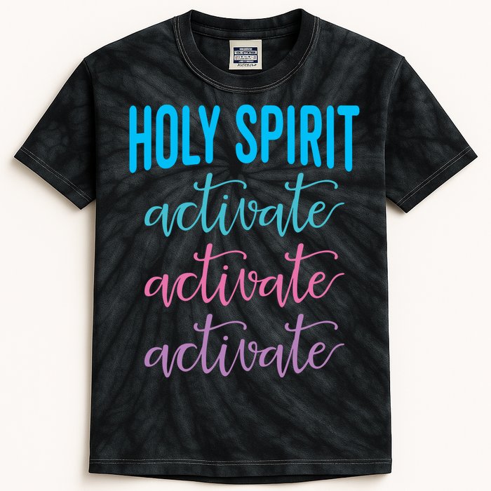 Funny Christian Holy Spirit Activate Religious Kids Tie-Dye T-Shirt