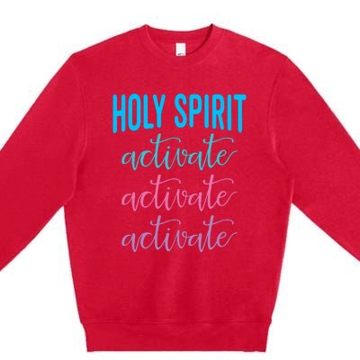 Funny Christian Holy Spirit Activate Religious Premium Crewneck Sweatshirt