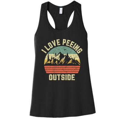 Funny Camping Hiking Outdoors I Love Peeing Outside Women's Racerback Tank