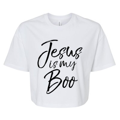 Funny Christian Halloween Ghost Pun Joke Jesus Is My Boo Gift Bella+Canvas Jersey Crop Tee