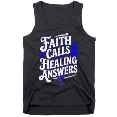Faith Calls Healing Answers Juvenile Arthritis Awareness Tank Top