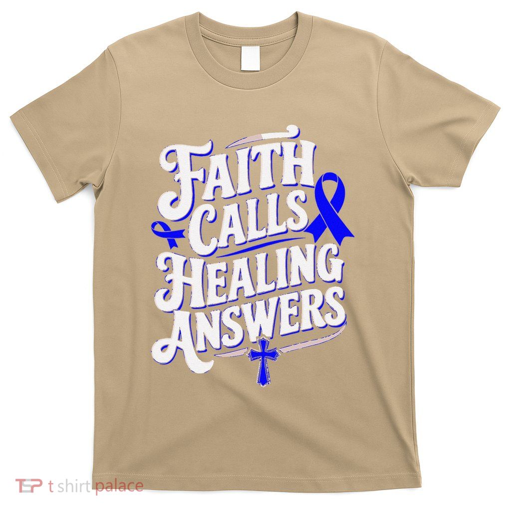 Faith Calls Healing Answers Juvenile Arthritis Awareness T-Shirt