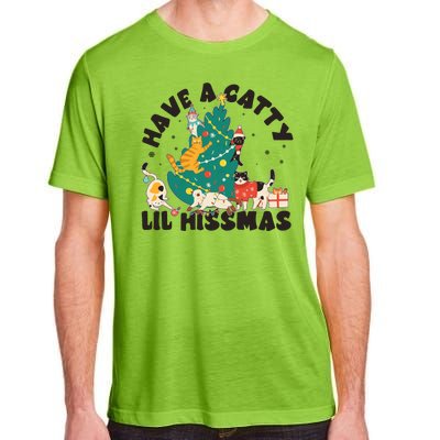 Funny Christmas Have A Catty Lil Hissmas Cat Lover Adult ChromaSoft Performance T-Shirt