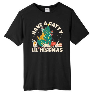 Funny Christmas Have A Catty Lil Hissmas Cat Lover Tall Fusion ChromaSoft Performance T-Shirt