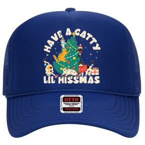 Funny Christmas Have A Catty Lil Hissmas Cat Lover High Crown Mesh Back Trucker Hat