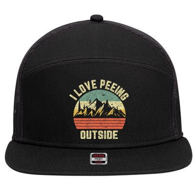 Funny Camping Hiking Outdoors I Love Peeing Outside 7 Panel Mesh Trucker Snapback Hat