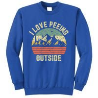 Funny Camping Hiking Outdoors I Love Peeing Outside Tall Sweatshirt