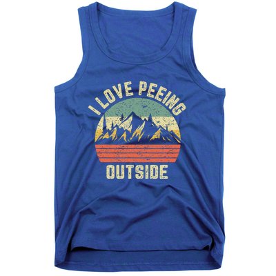 Funny Camping Hiking Outdoors I Love Peeing Outside Tank Top