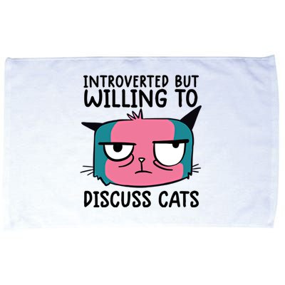 Funny Cat Happy Introverted But Willing To Discuss Cats Gift Microfiber Hand Towel