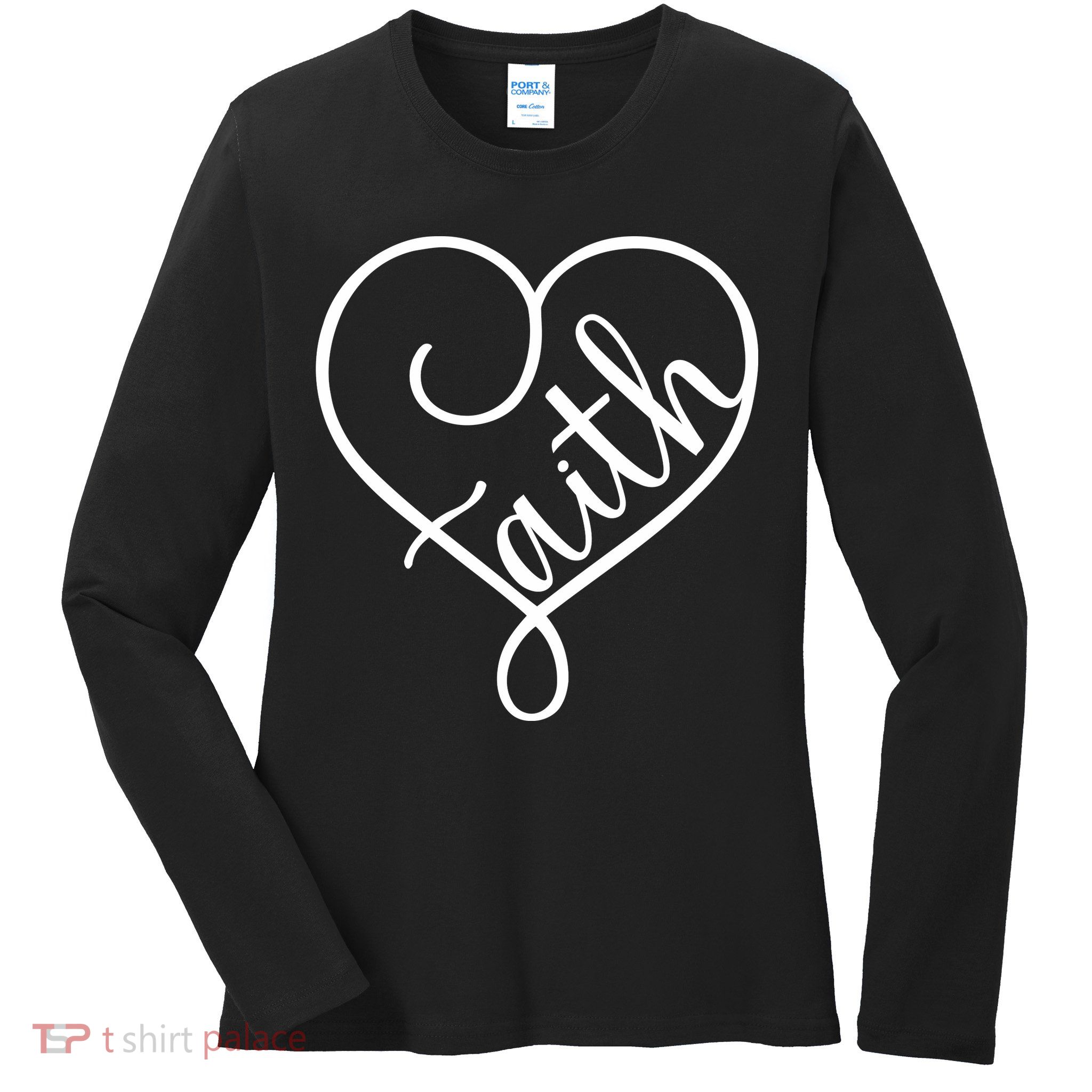 Faith Cursive Heart Christians Jesus Loves Ladies Long Sleeve Shirt