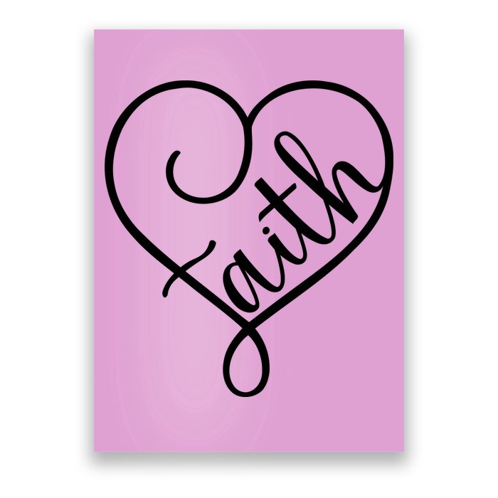 Faith Cursive Heart Christians Jesus Loves Poster