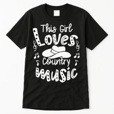 Funny Cowgirl Hat Music Lover This Girl Loves Country Music Tall T-Shirt