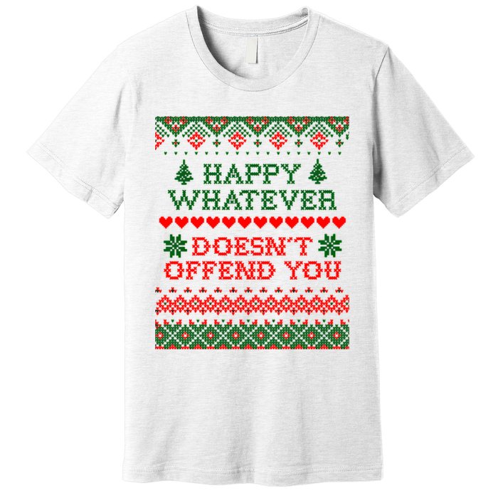 Funny Christmas Happy Whatever Premium T-Shirt