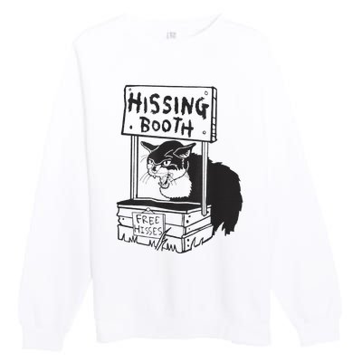 funny Cat Hissing Booth Free Hisses Premium Crewneck Sweatshirt