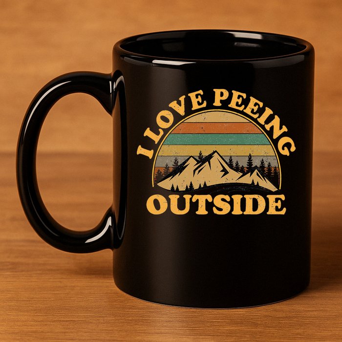 funny Camping Hiking I Love Peeing Outside 11oz C Handle Ceramic Mug