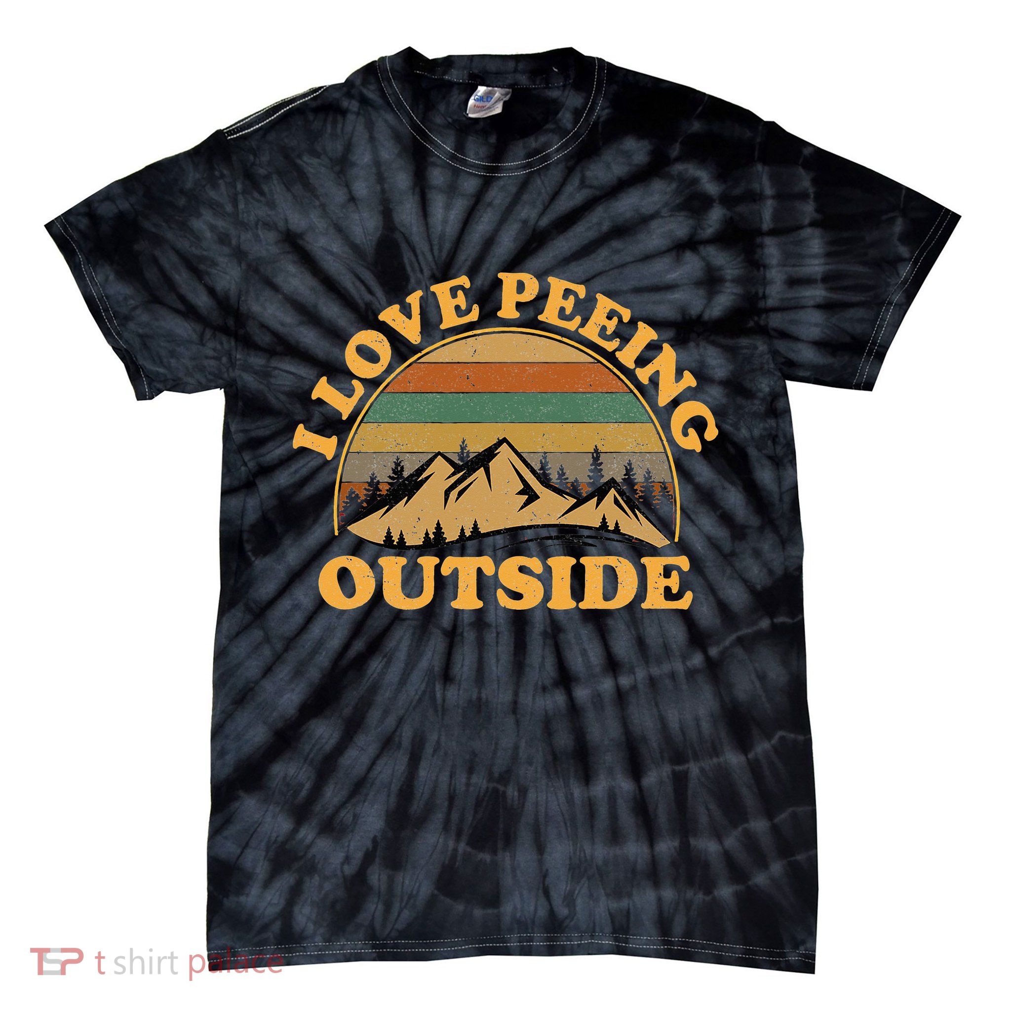 funny Camping Hiking I Love Peeing Outside Tie-Dye T-Shirt