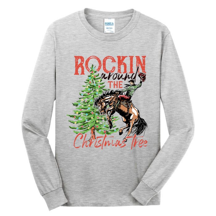 Funny Cowboy Horsing Rocking Around Christmas Tree Western Tall Long Sleeve T-Shirt