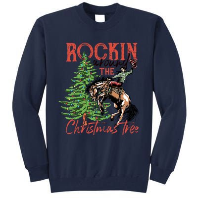 Funny Cowboy Horsing Rocking Around Christmas Tree Western Tall Sweatshirt