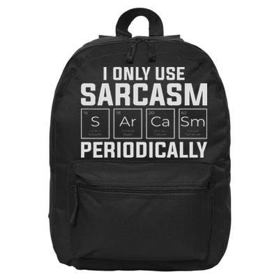 Funny Chemistry Humorous I Only Use Sarcasm Periodically 16 in Basic Backpack