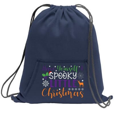 Funny Christmas Have Yourself A Spooky Little Christmas Spooky Goth Christmas Sweatshirt Cinch Pack Bag