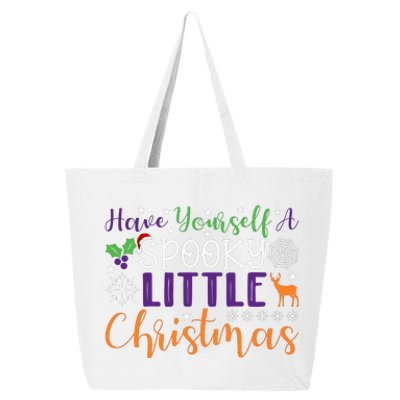 Funny Christmas Have Yourself A Spooky Little Christmas Spooky Goth Christmas 25L Jumbo Tote