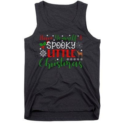 Funny Christmas Have Yourself A Spooky Little Christmas Spooky Goth Merry Christ Tank Top