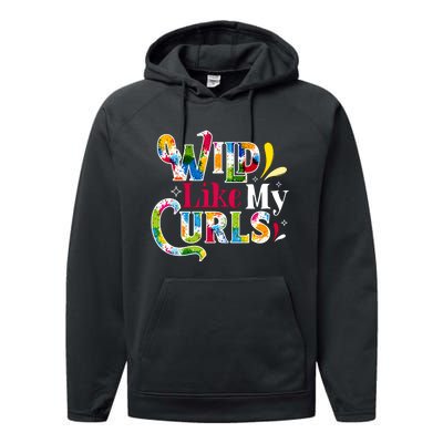 Funny Curly Hair Leopard Wild Like My Curls Gift Performance Fleece Hoodie