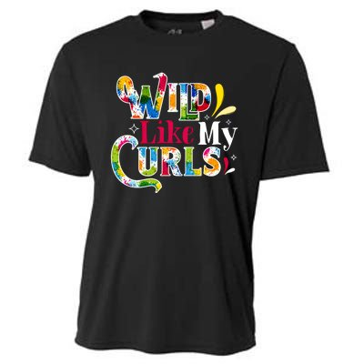 Funny Curly Hair Leopard Wild Like My Curls Gift Cooling Performance Crew T-Shirt