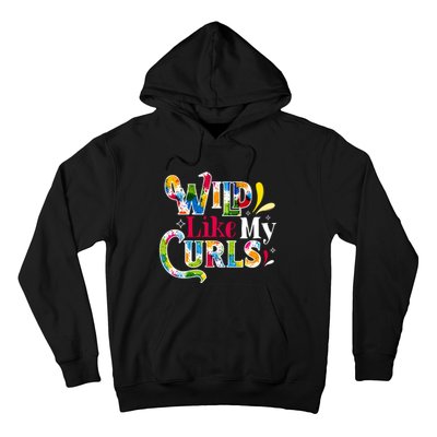 Funny Curly Hair Leopard Wild Like My Curls Gift Hoodie