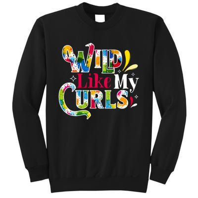 Funny Curly Hair Leopard Wild Like My Curls Gift Sweatshirt