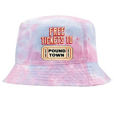 Funny College Humor Free Tickets To Pound Town Carnival Tie-Dyed Bucket Hat