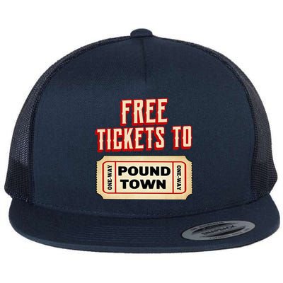 Funny College Humor Free Tickets To Pound Town Carnival Flat Bill Trucker Hat