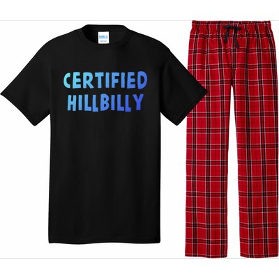 Funny Certified Hillbilly Bumpkin Cracker Rural Redneck Gift Pajama Set