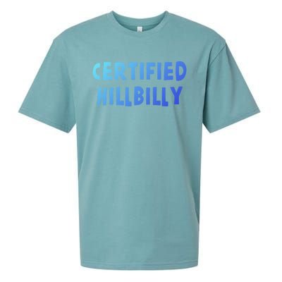 Funny Certified Hillbilly Bumpkin Cracker Rural Redneck Gift Sueded Cloud Jersey T-Shirt