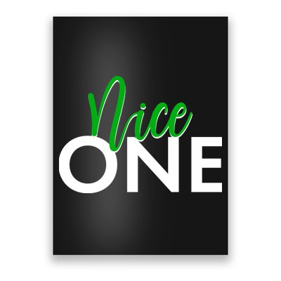 Funny Christmas Holiday Matching Shirt Nice One Poster