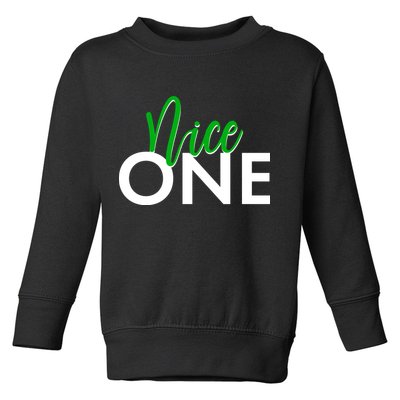 Funny Christmas Holiday Matching Shirt Nice One Toddler Sweatshirt
