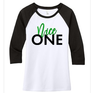 Funny Christmas Holiday Matching Shirt Nice One Women's Tri-Blend 3/4-Sleeve Raglan Shirt