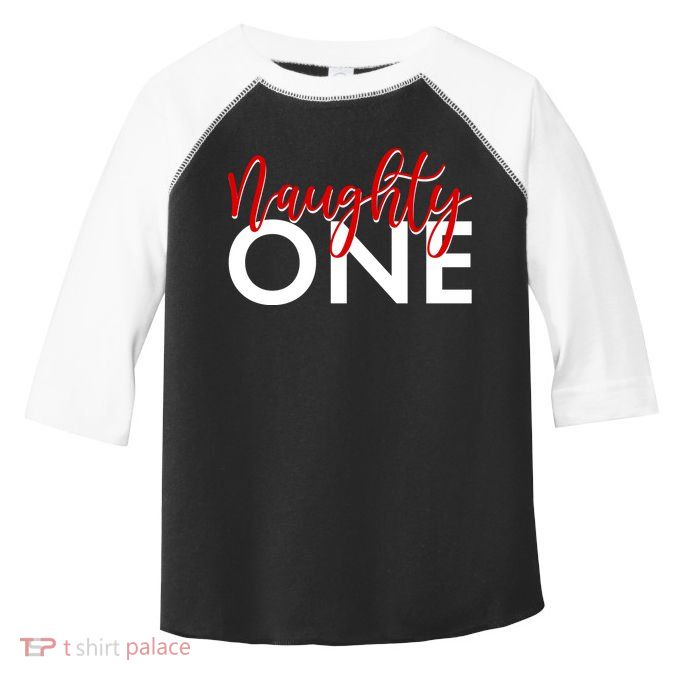 Funny Christmas Holiday Matching Shirt Naughty One Toddler Fine Jersey T-Shirt