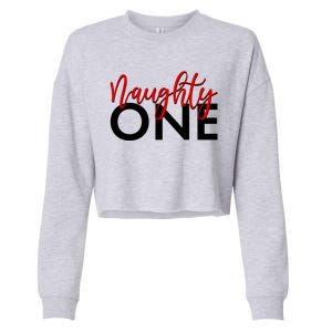 Funny Christmas Holiday Matching Shirt Naughty One Cropped Pullover Crew