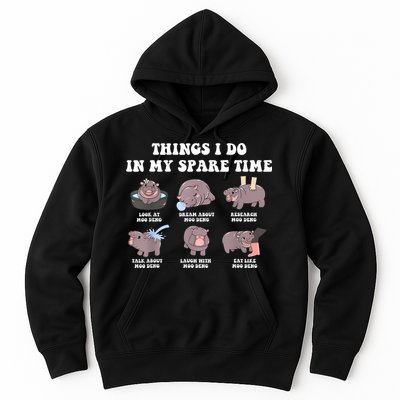 Funny Cute Hippo Moo Deng Things I Do In My Spare Time Meme Hoodie