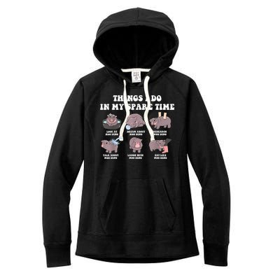 Funny Cute Hippo Moo Deng Things I Do In My Spare Time Meme Women's Fleece Hoodie