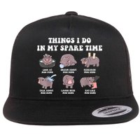 Funny Cute Hippo Moo Deng Things I Do In My Spare Time Meme Flat Bill Trucker Hat